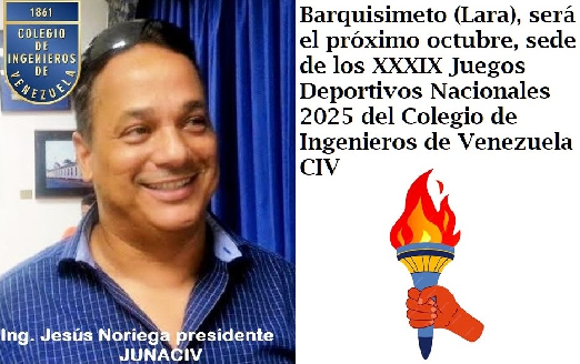 
Juegos Deportivos Nacionales del Colegio de Ingenieros de Venezuela, en su edición XXXIX, se realizarán en Barquisimeto, capital del Estado Lara, el próximo octubre
